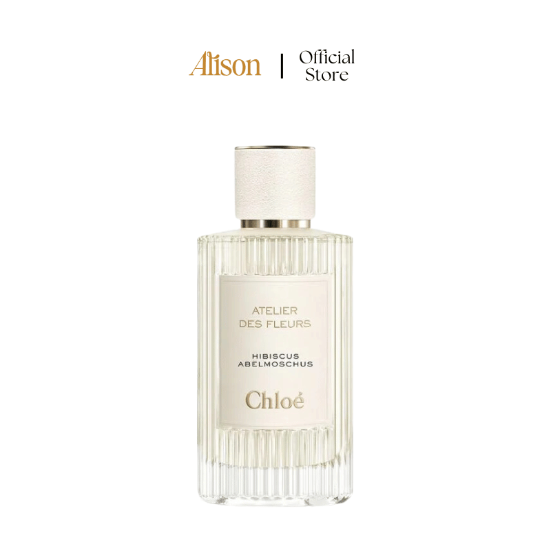 Chloe Atelier Des Fleurs Hibiscus Abelmoschus EDP